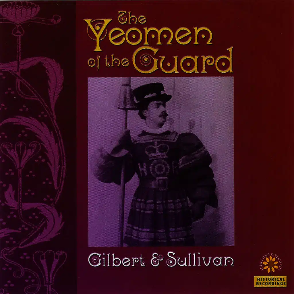 Gilbert & Sullivan: The Yeoman of the Guard