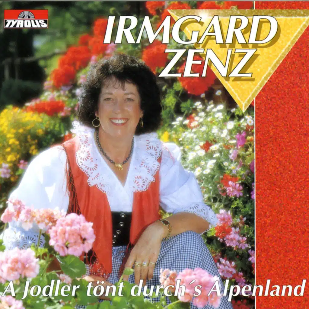 A Jodler tönt durch's Alpenland