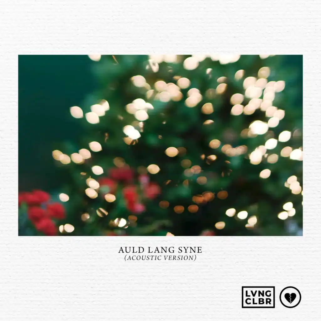 Auld Lang Syne (Acoustic Version)