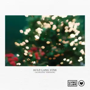 Auld Lang Syne (Acoustic Version)