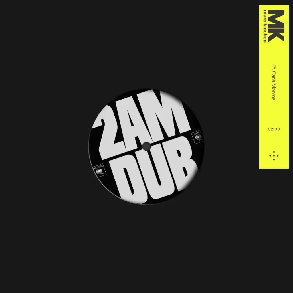 2AM (MK Dub) [feat. Carla Monroe]