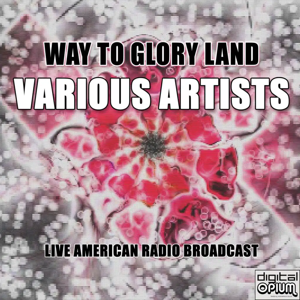 Way to Glory Land