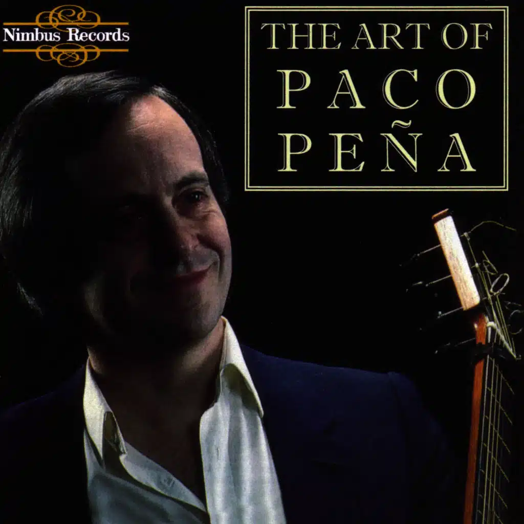 The Art Of Paco Peña