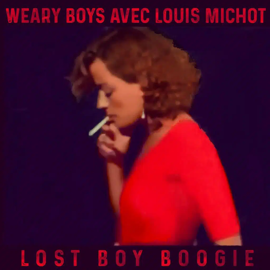 Lost Boy Boogie (feat. Louis Michot)