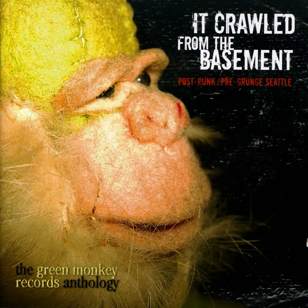 It Crawled from the Basement: The Green Monkey Records Anthology