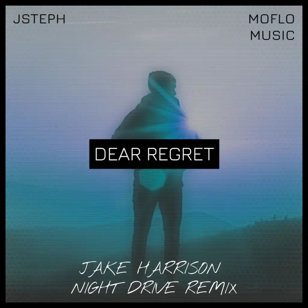 Dear Regret (Jake Harrison Night Drive Remix)