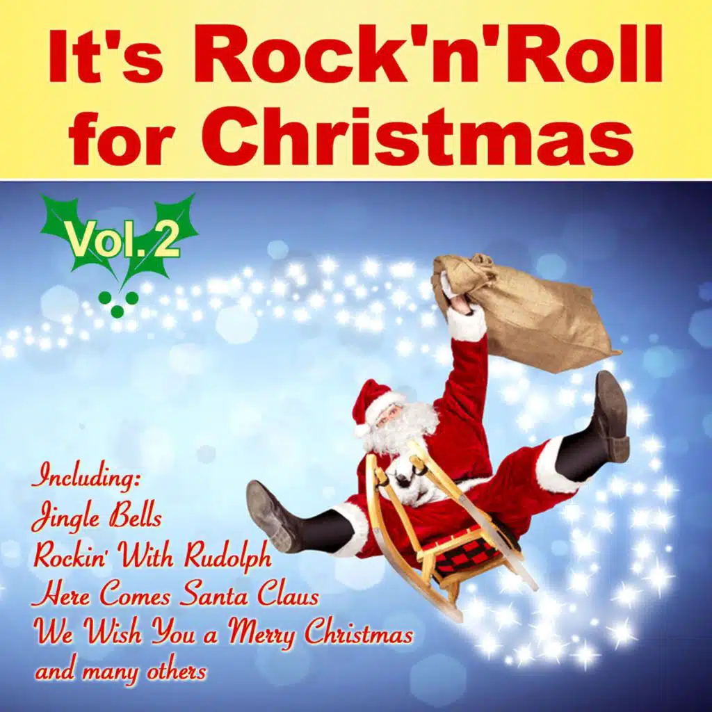 It's Rock’n’Roll for Christmas, Vol. 2
