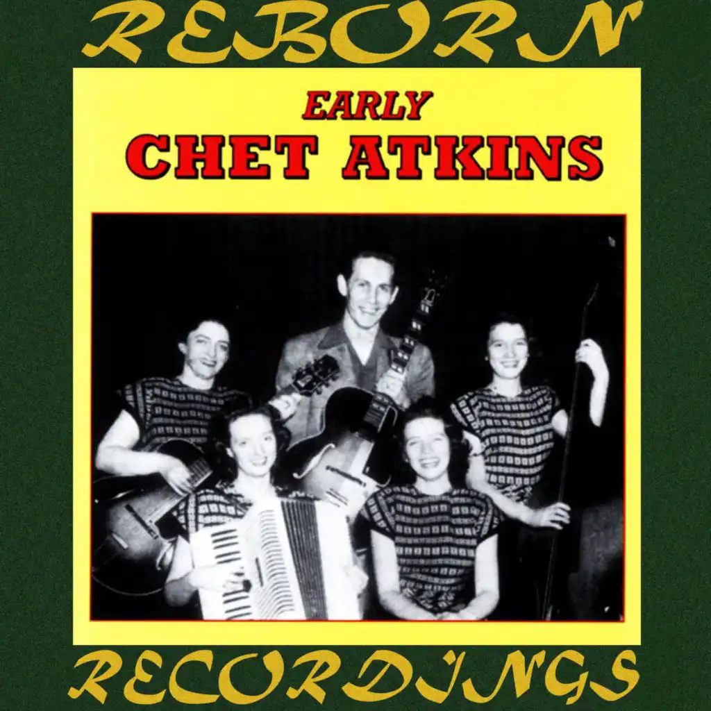 Early Chet Atkins (Hd Remastered)