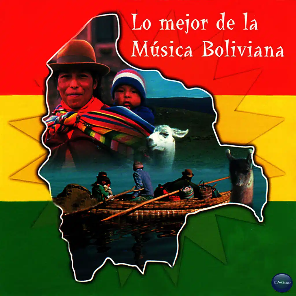 Lo Mejor de la Música Boliviana