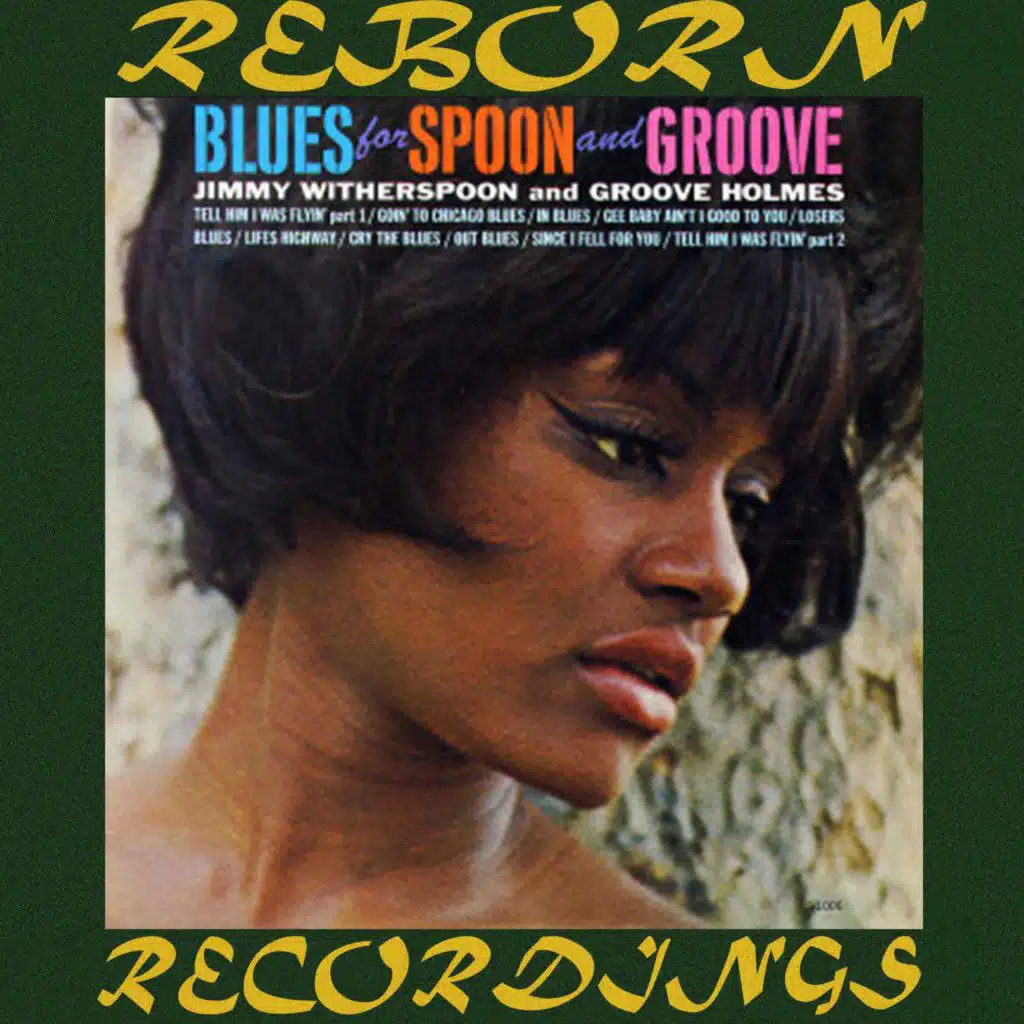 Blues for Spoon and Groove (Hd Remastered)