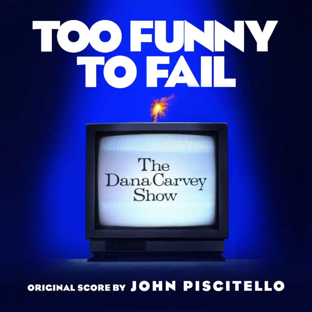 Too Funny to Fail (Original Score)