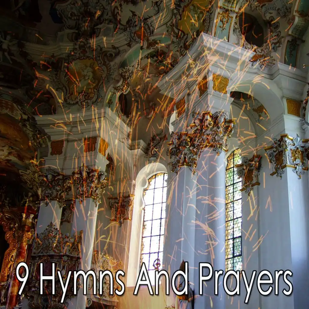 9 Hymns and Prayers