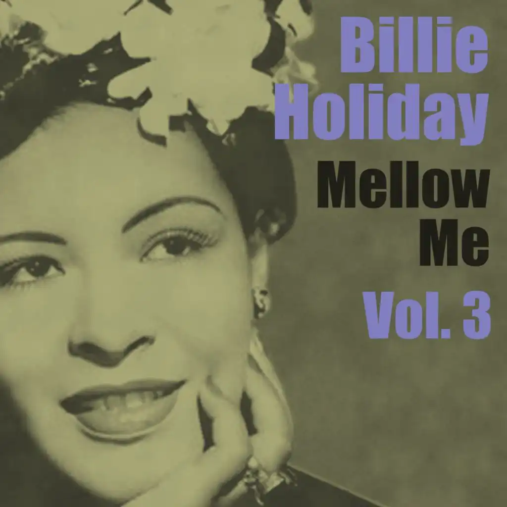 Mellow Me, Vol. 3