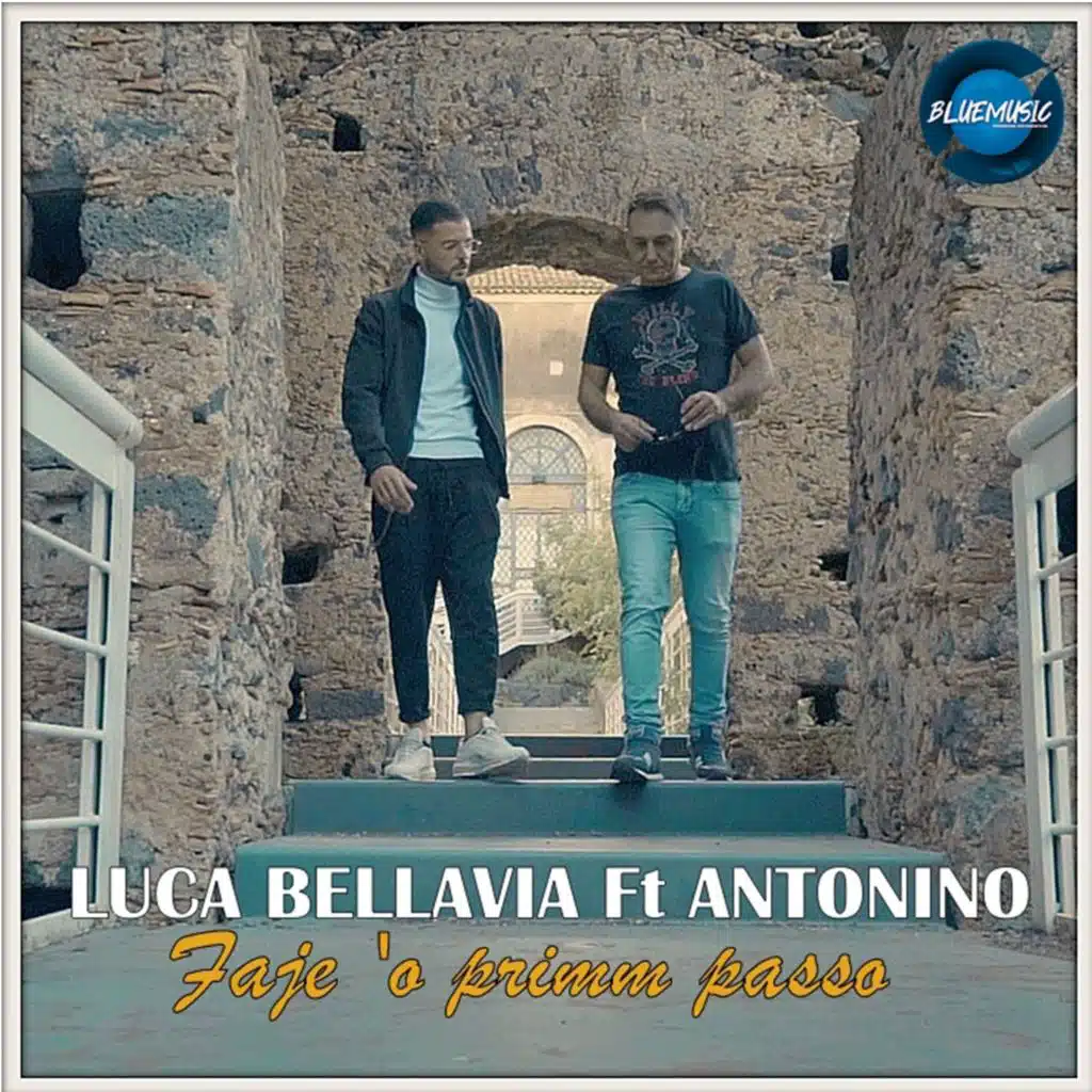 Faje O' primmo passo (feat. Antonino)