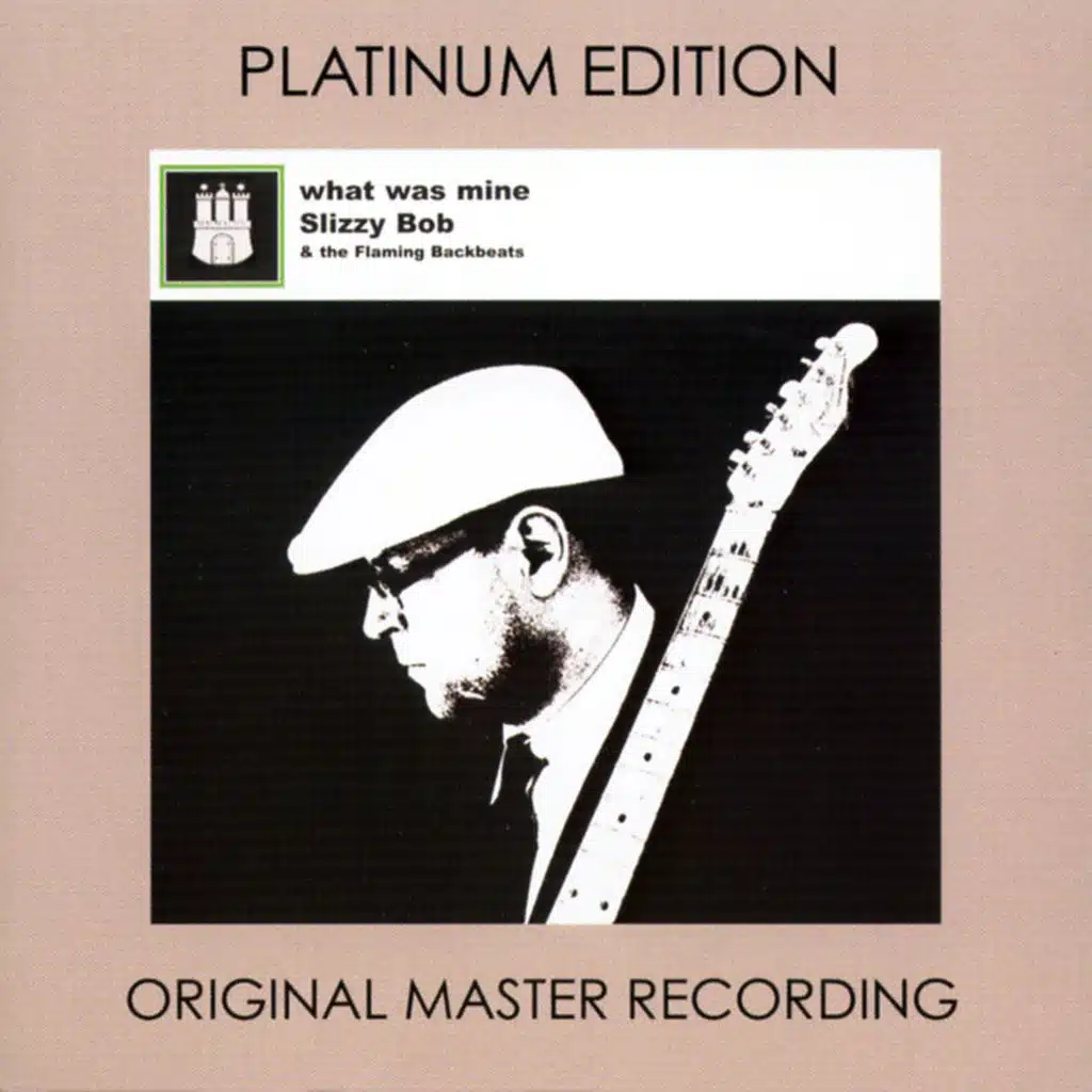 Slizzy Bob & The Flaming Backbeats