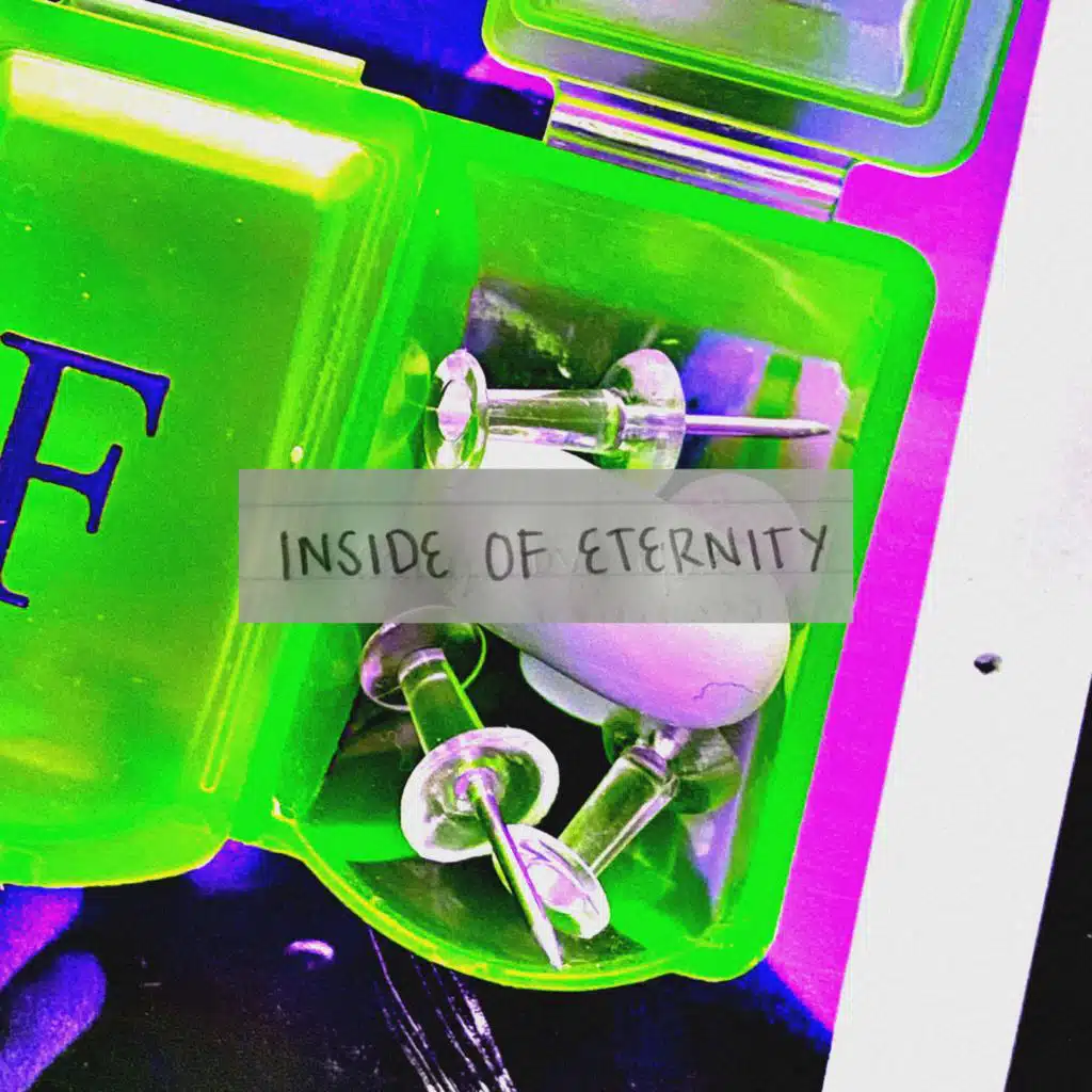 INSIDE OF ETERNITY