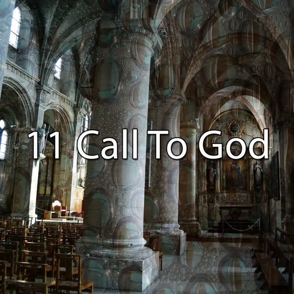 11 Call to God