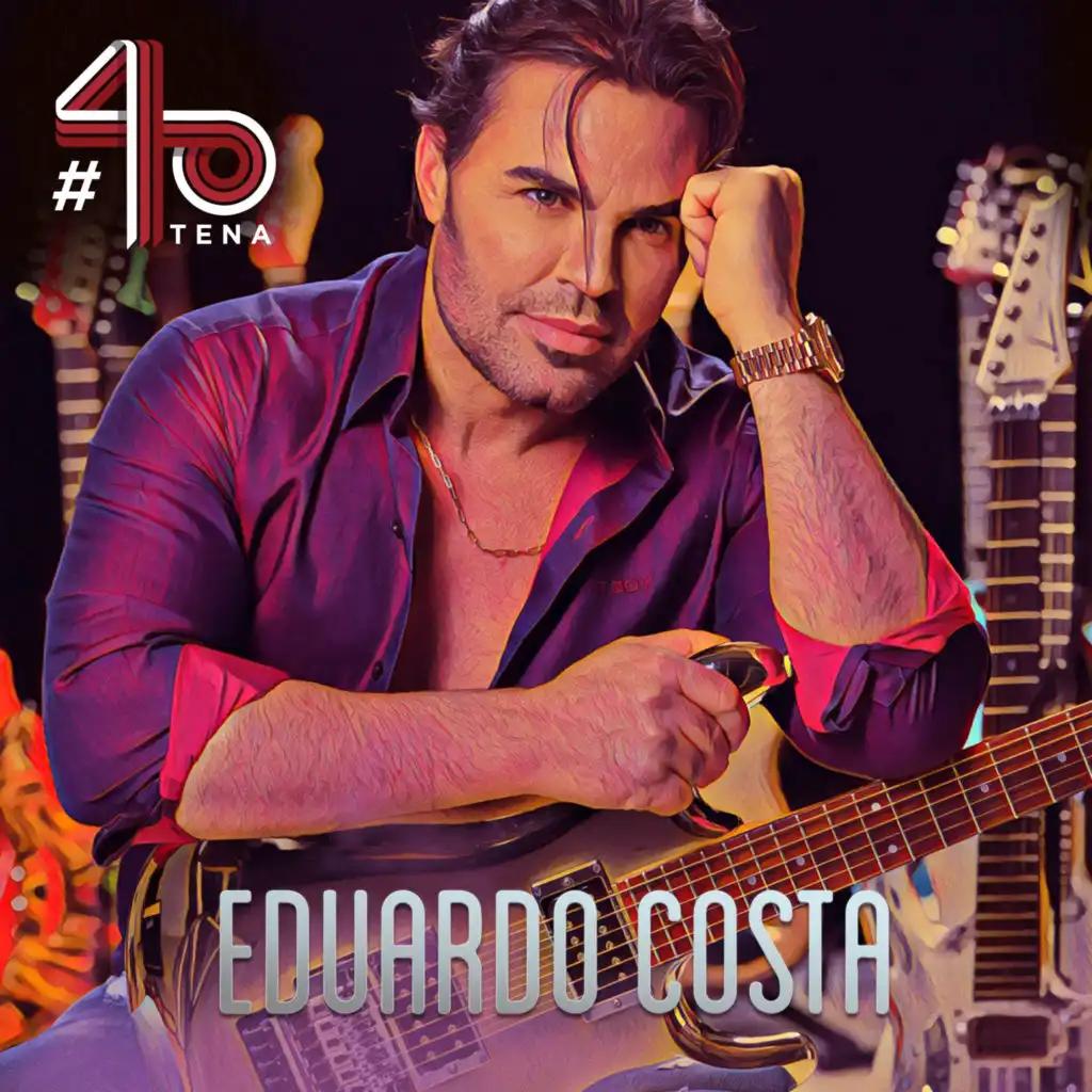 Eduardo Costa #40Tena