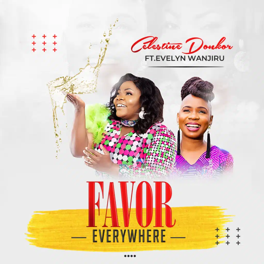 Favor Everywhere (feat. Evelyne Wanjiru)