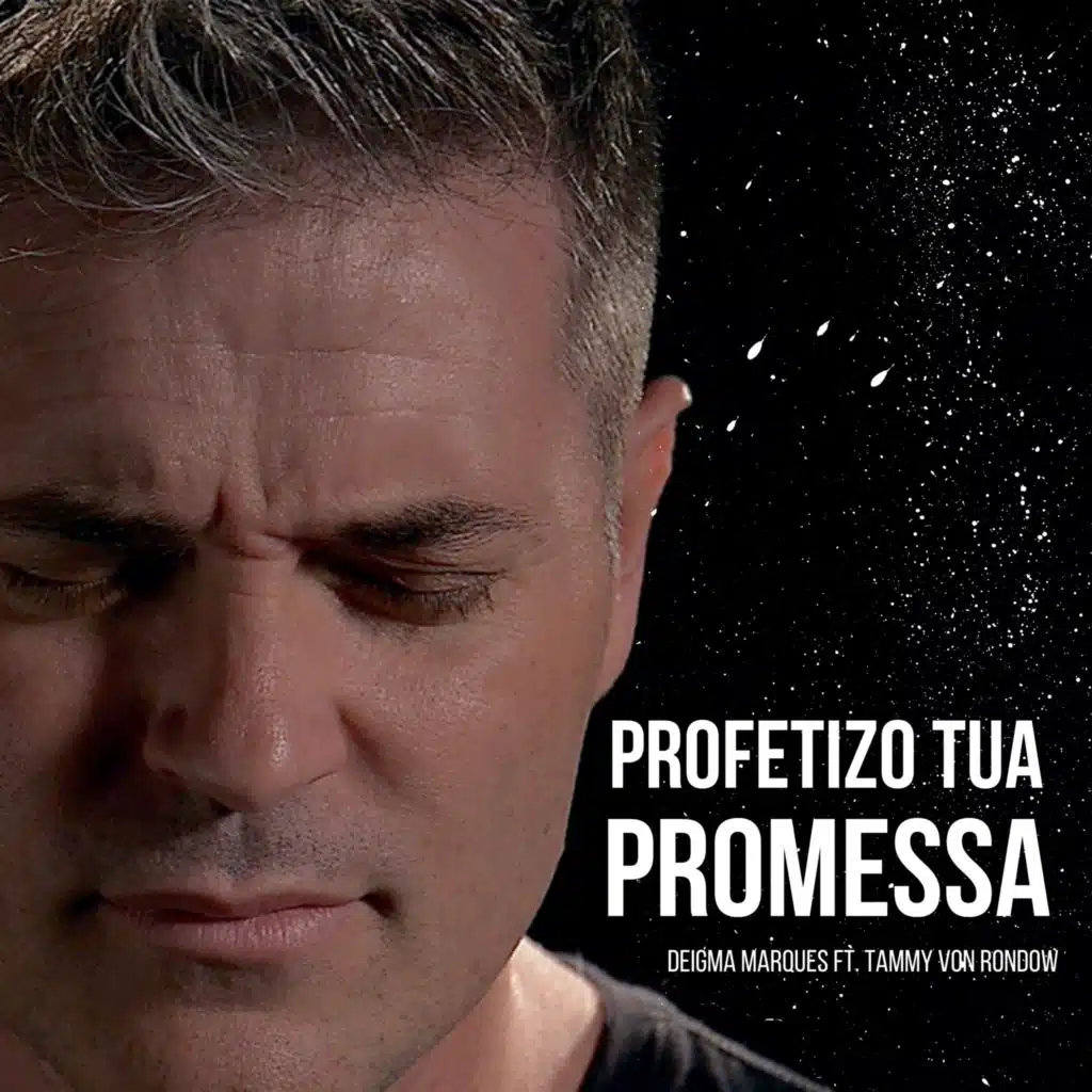 Profetizo Tua Promessa (feat. Tammy Von Rondow)