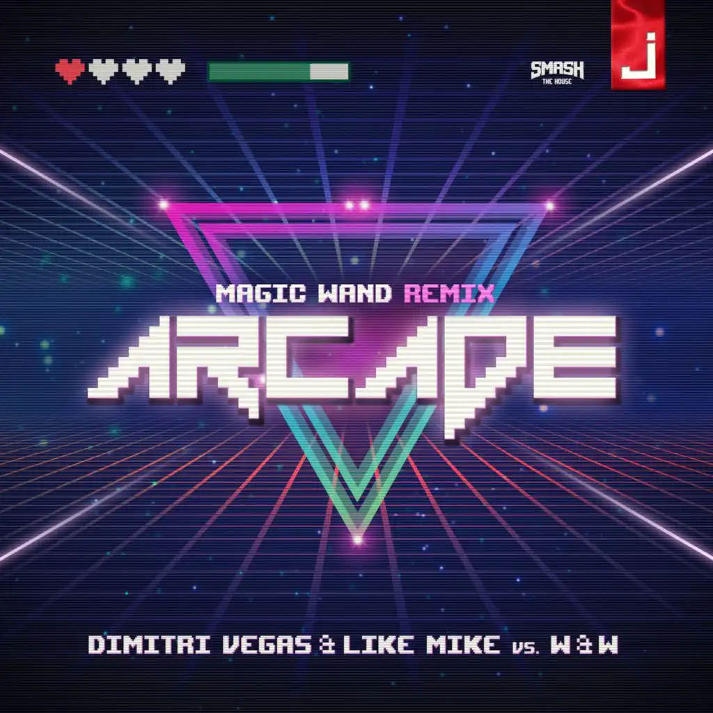 Arcade (Magic Wand Remix)