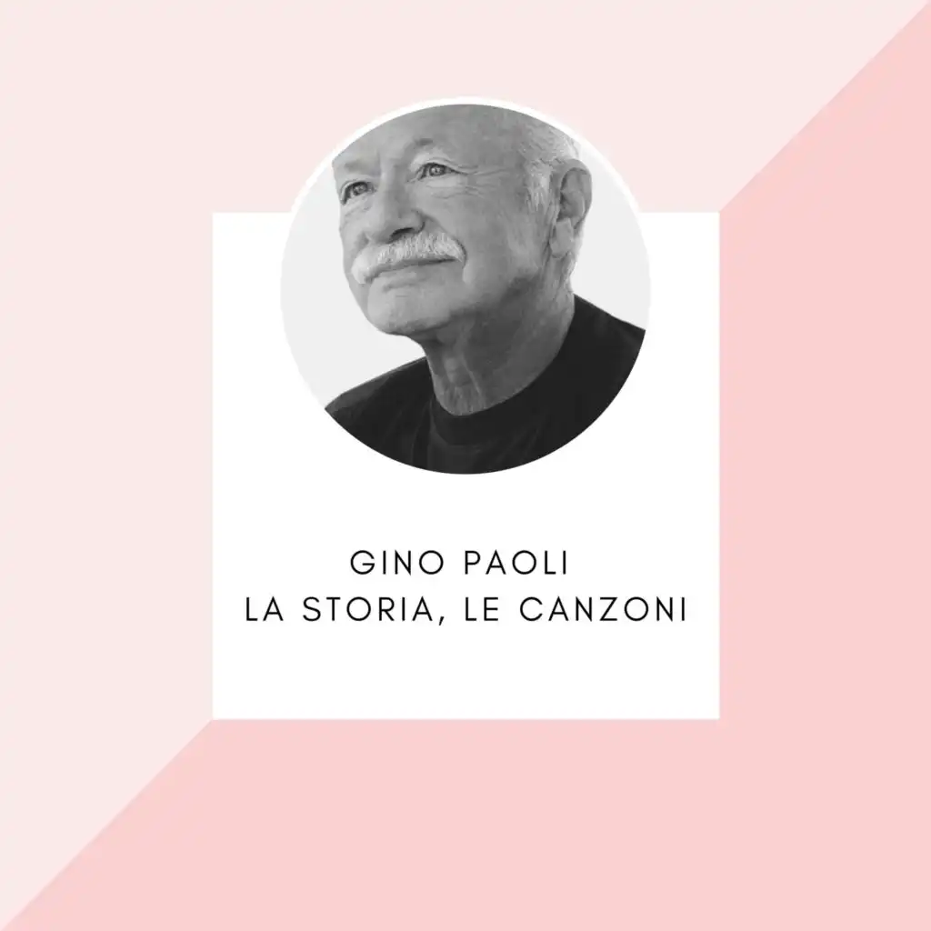 Gino Paoli - La storia, le canzoni