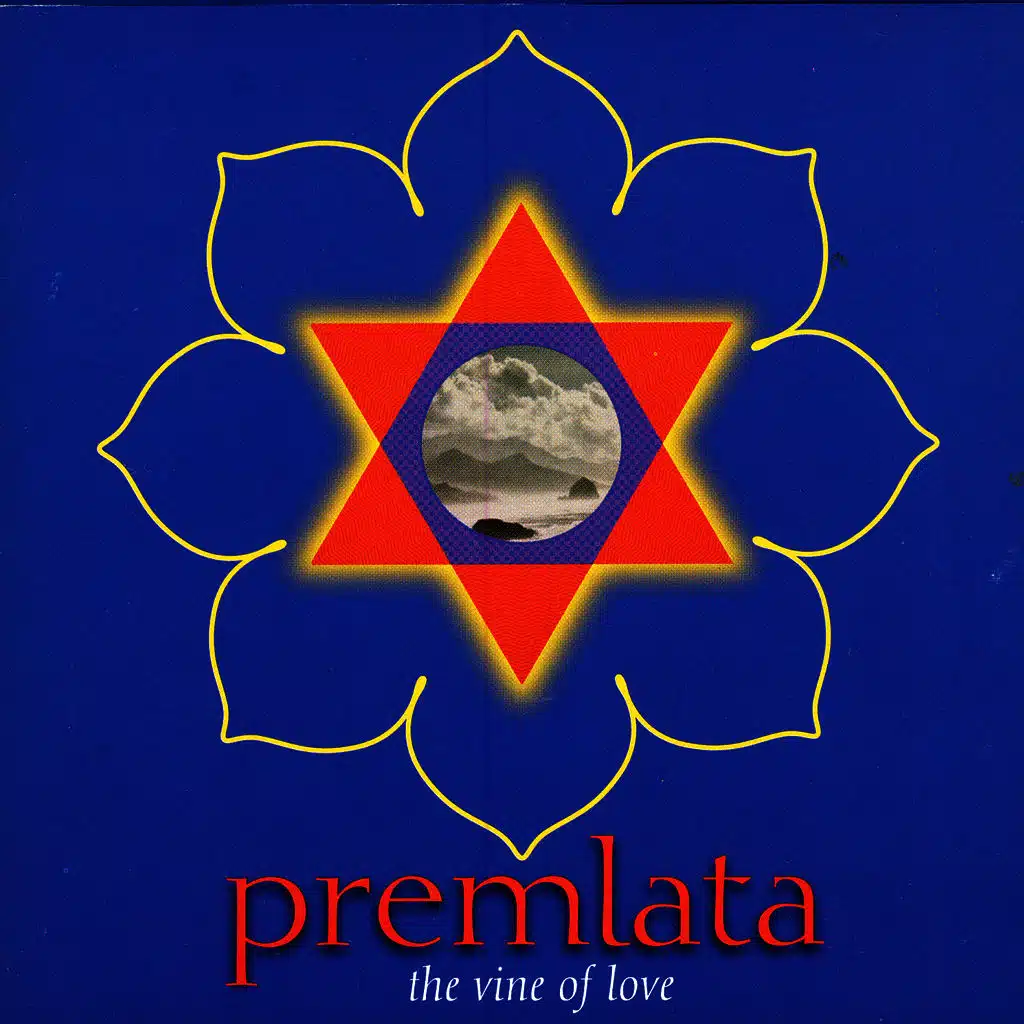 Premlata- The Vine Of Love