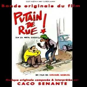 Putain de Rue! (En La Puta Calle) - Bande originale du film