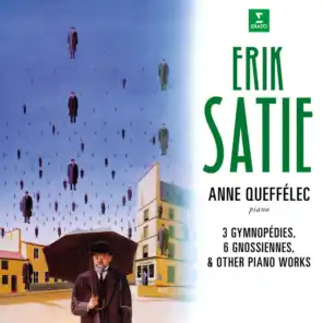 Satie: Gymnopédies, Gnossiennes & Other Piano Works