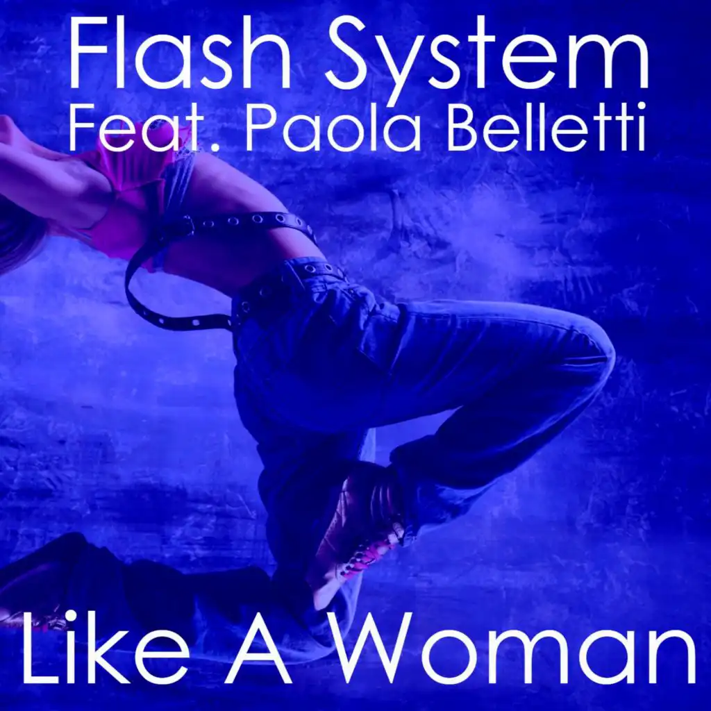 Like A Woman (Fil Renzi Cubatone Rmx) [feat. Paola Belletti]