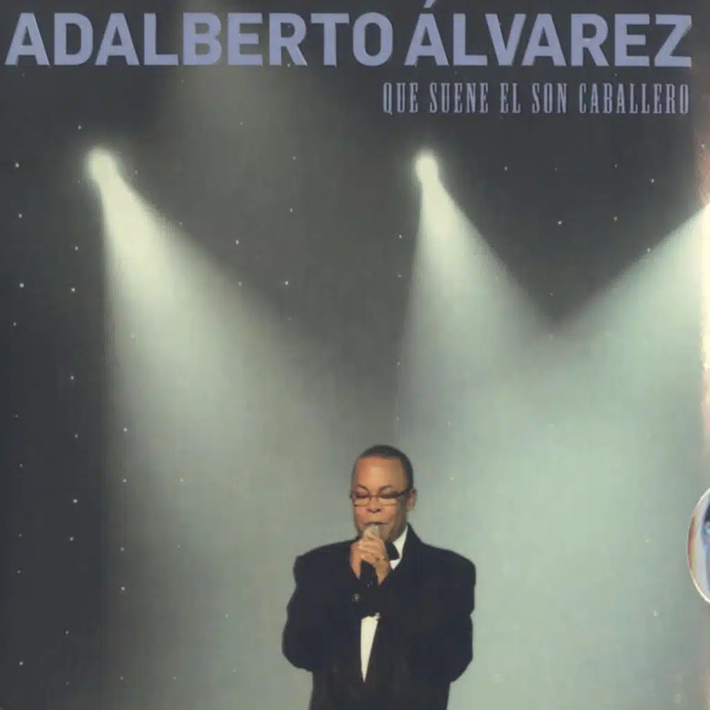 Que Suene el Son Caballero