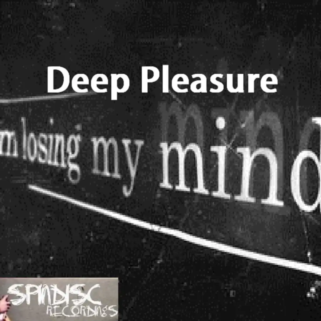 Deep Pleasure