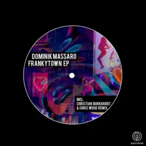 Frankytown EP (Incl. Christian Burkhardt & Chris Wood remix)