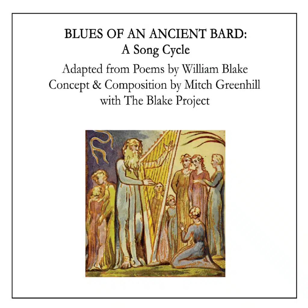 Blues of an Ancient Bard -- A Song Cycle