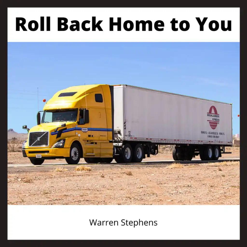 Roll Back Home to You