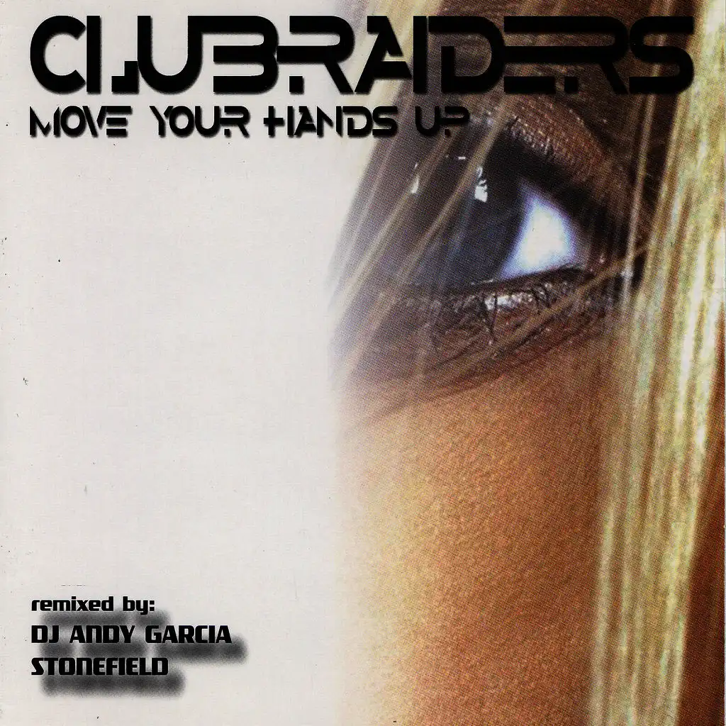 Move Your Hands Up (DJ Andy Garcia Cut)