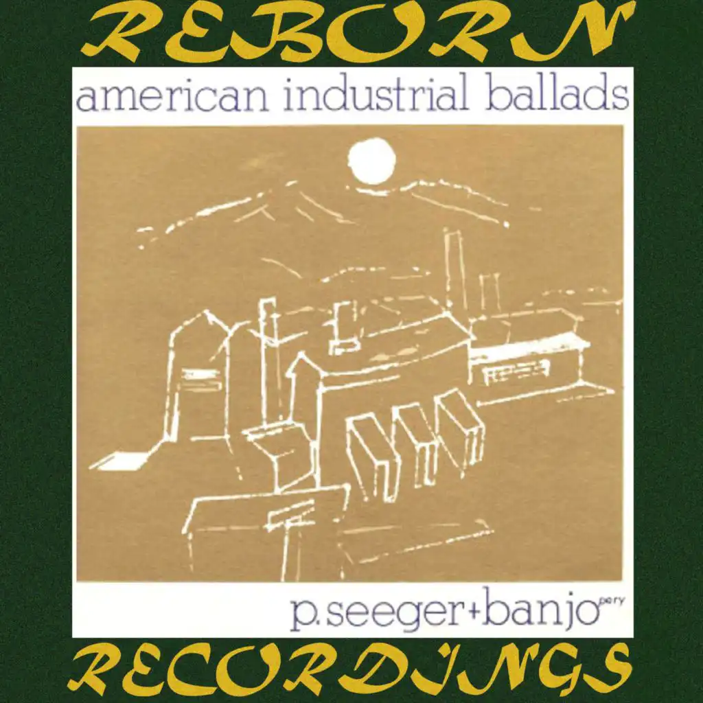 American Industrial Ballads (Hd Remastered)