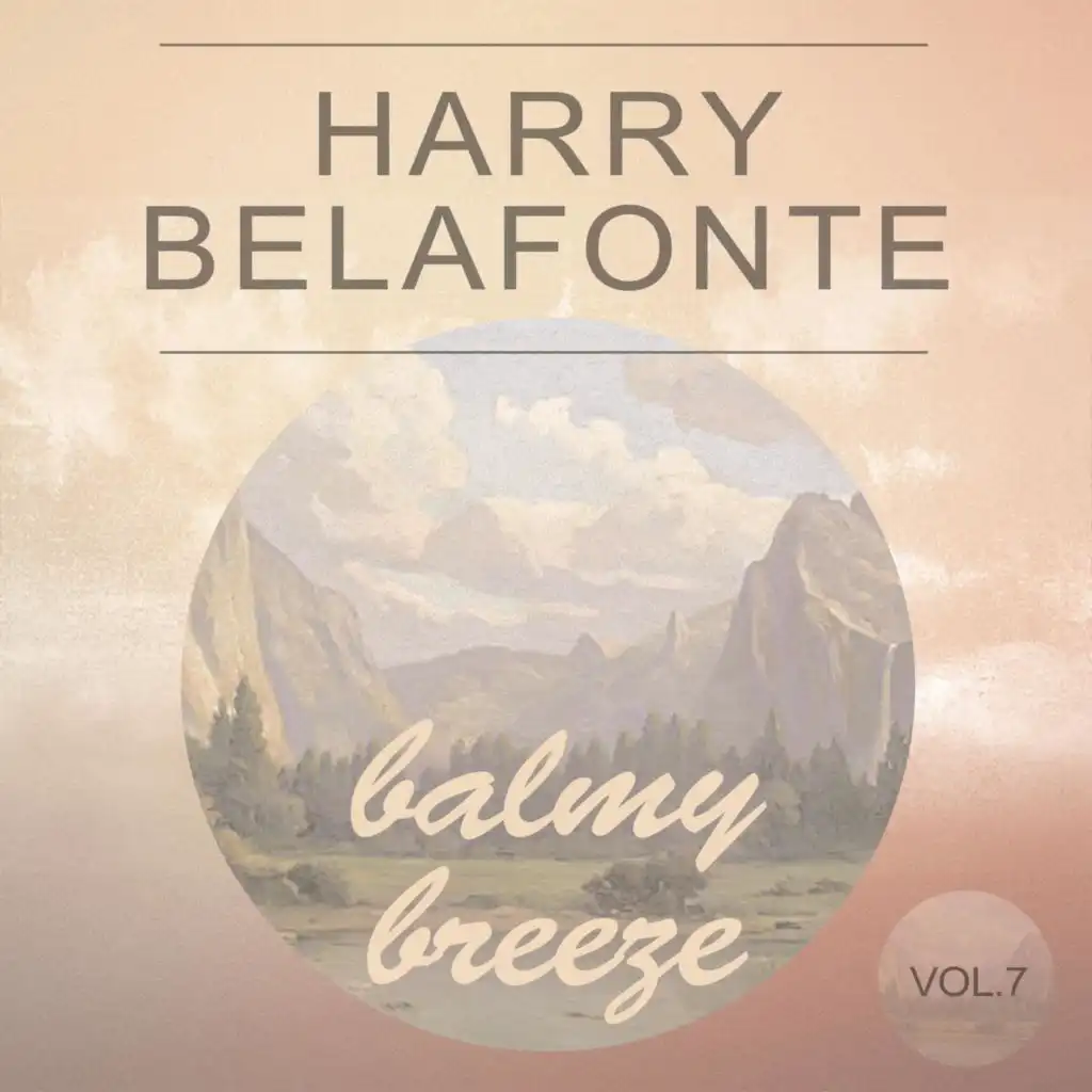 Balmy Breeze, Vol. 7