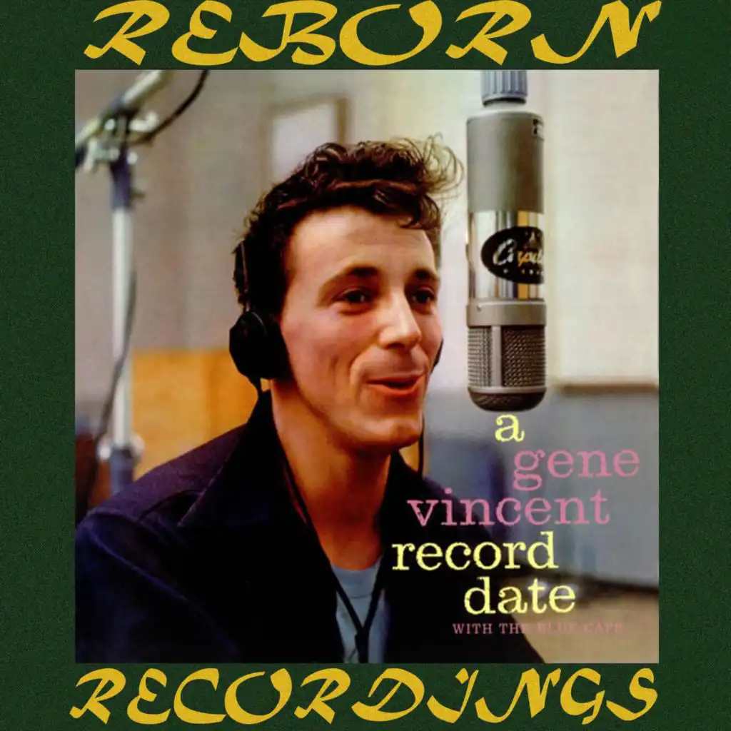A Gene Vincent Record Date (Hd Remastered)