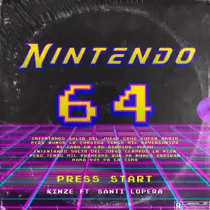 Nintendo 64 (feat. santi lopera)