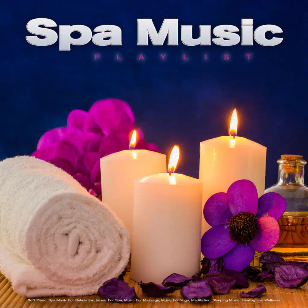 Spa Station, Massage Playlist & Spa Channel