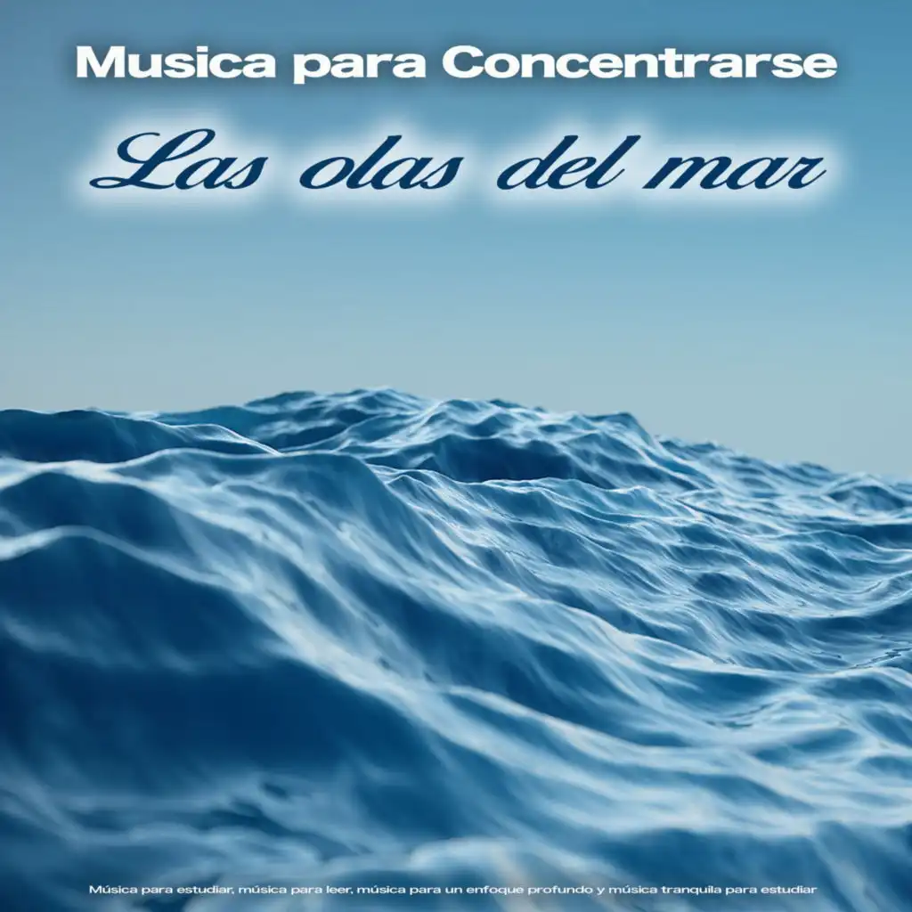 Estudia música y olas del oceano - Música relajante