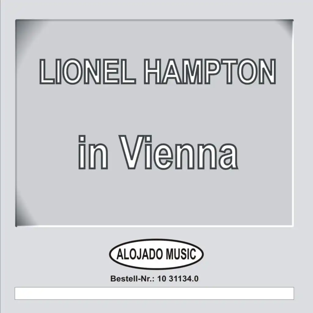 Lionel Hampton 1954 Live in Vienna (Live)