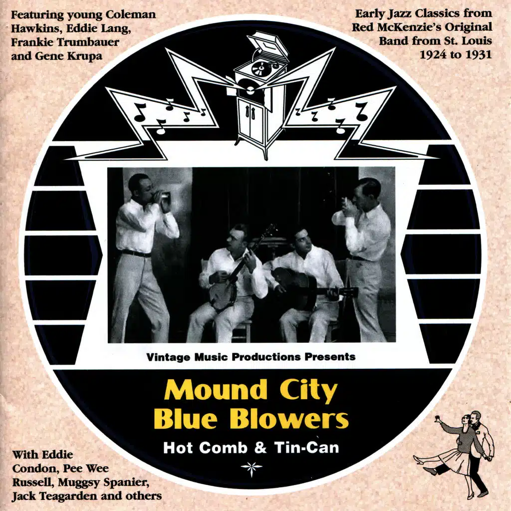 Hot Comb & Tin Can (1924-1931)