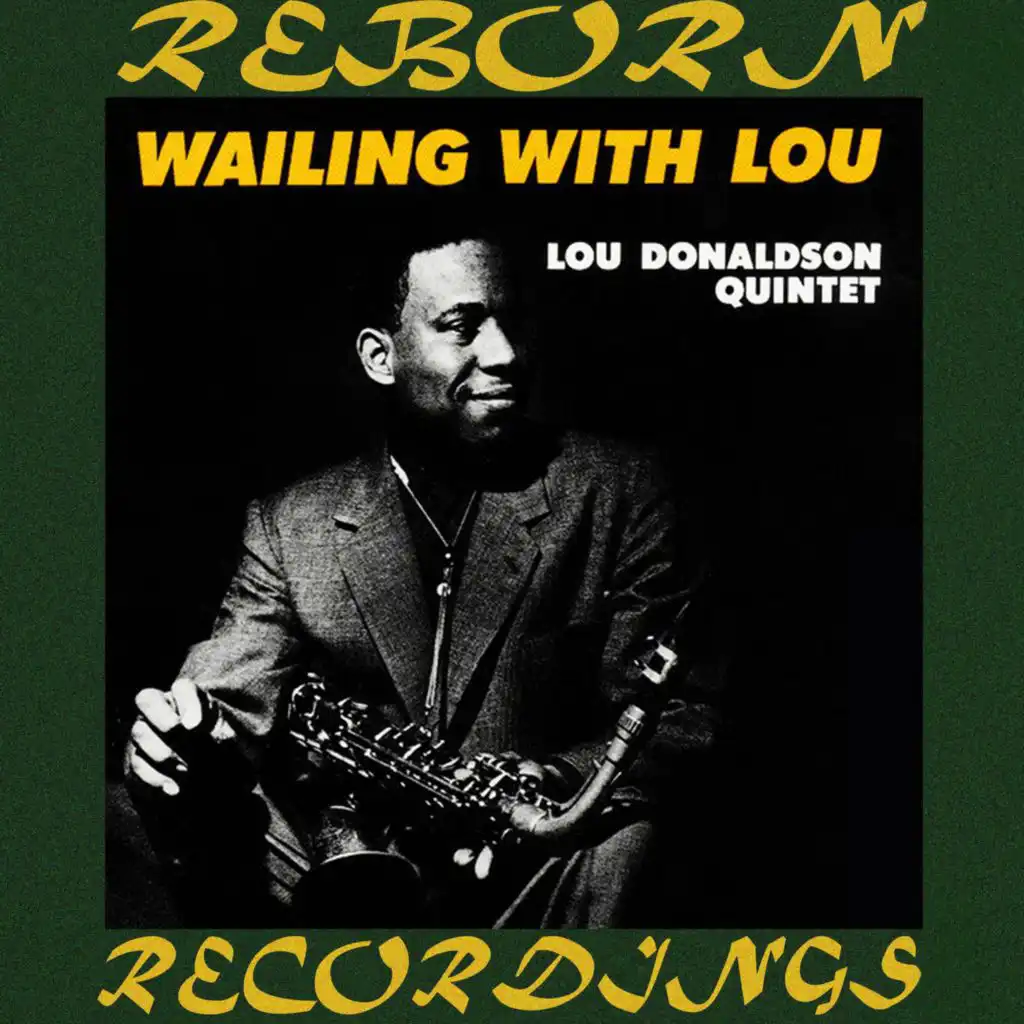 Wailing with Lou (Blue Note Limited, Hd Remastered)