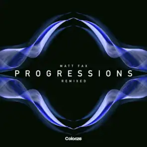Progressions - Remixed