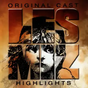 Les Misérables Highlights - Original London Cast Recording