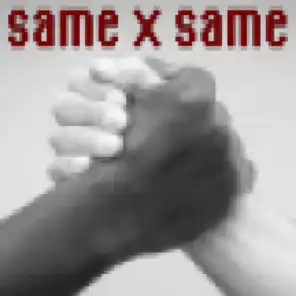 same x same (feat. Gina, Herve Samb, Urko Cruz & Trickylaye)