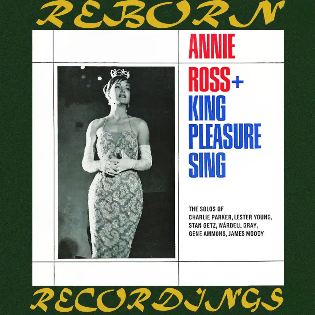King Pleasure Sings, Annie Ross Sings (Hd Remastered)