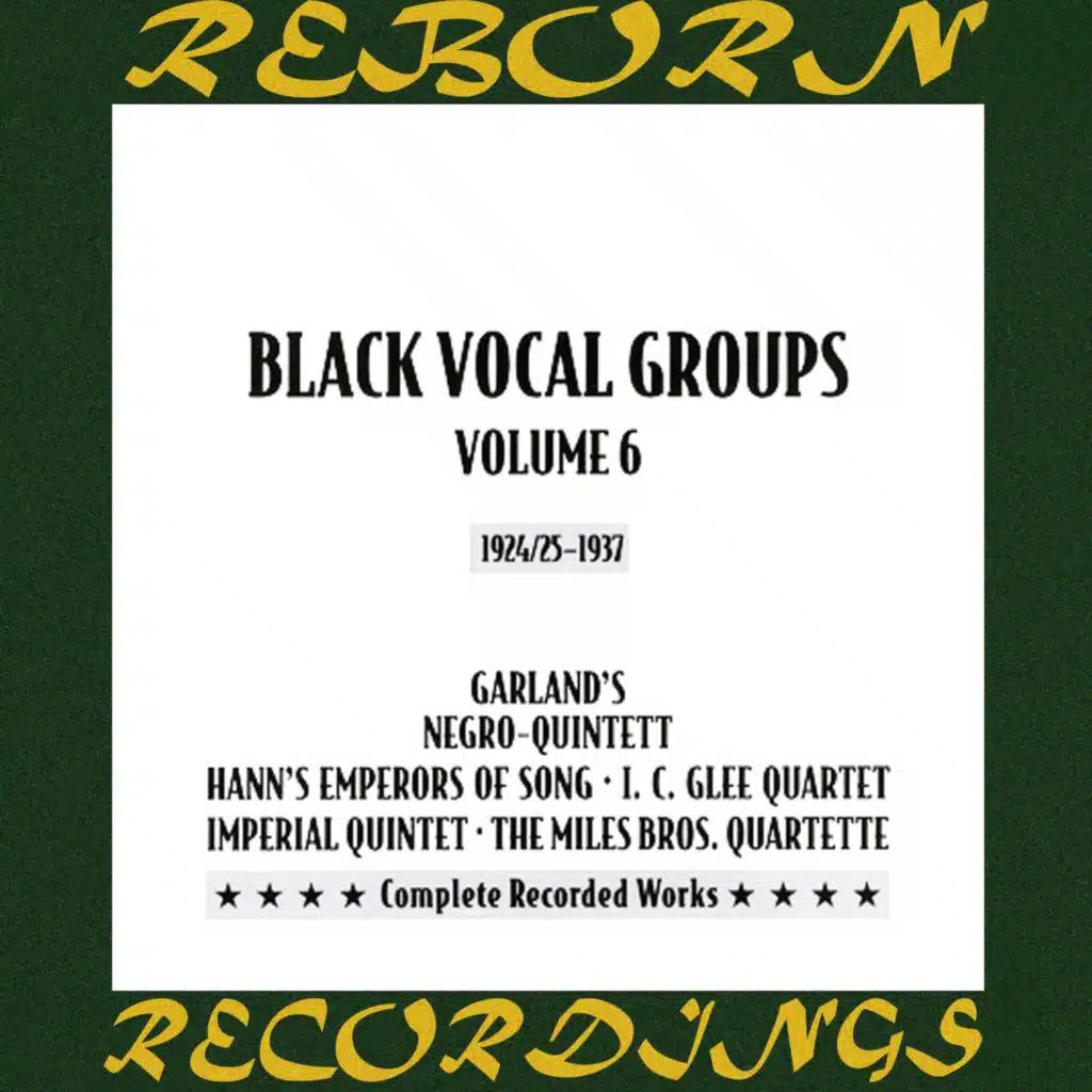 Black Vocal Groups, Vol. 6 (Hd Remastered)